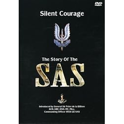 Silent Courage the Story of the Sas