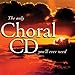 The Only Choral CD You'll Ever Need CD