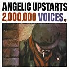 2,000,000 Voices by Angelic Upstarts