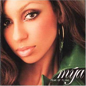 Mya - Fear of Flying: UK Version - Zortam Music