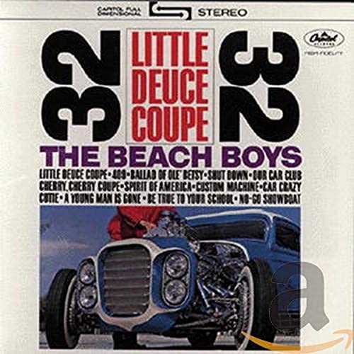 The Beach Boys - Little Deuce Coupe/ All Summer Long - Zortam Music