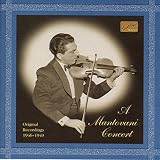 A Mantovani Concert Original Recordings 1946 49 Live by Oliver
