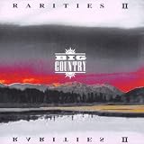 Rarities II by Big Country