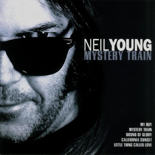 Neil Young - Mystery Train - Zortam Music
