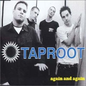 TAPROOT - Again & Again - Zortam Music