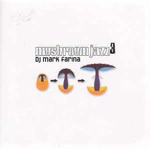Vol. 3-Mushroom Jazz
