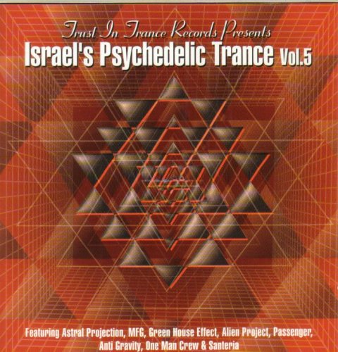 Israel's Psychedelic Trance