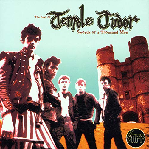 Tenpole Tudor - The Best of Tenpole Tudor: Swords of a Thousand Men - Zortam Music