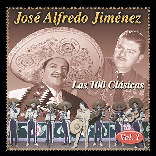 Jose Alfredo Jimenez - Sus Grandes Corridos Y Rancheras - Zortam Music