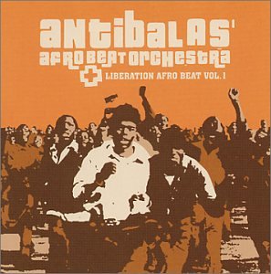 Antibalas - Liberation Afro Beat Vol. 1 - Zortam Music