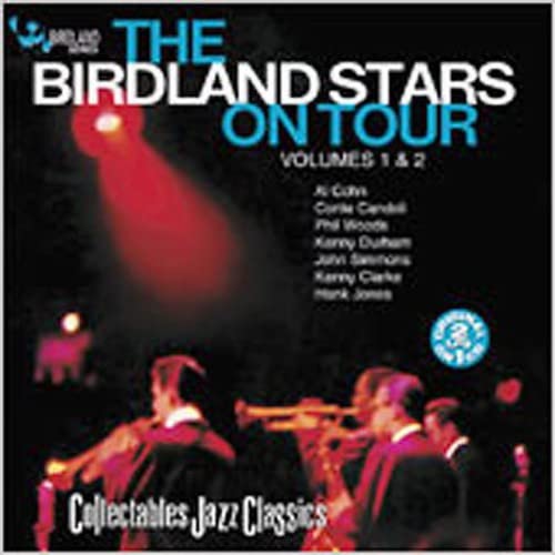 The Birdland Stars on Tour, Vol. 1 & 2