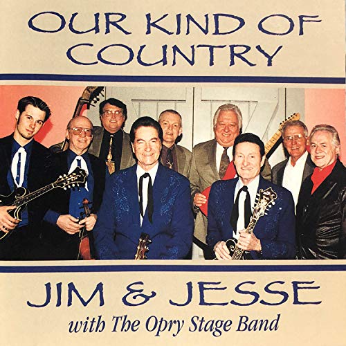 Jim & Jesse - Our Kind Of Country - Zortam Music