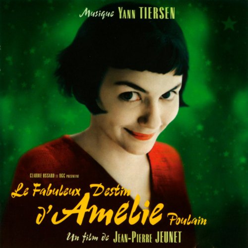 Yann Tiersen - Amélie Poulain - Zortam Music