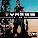 2000 Watts by Tyrese