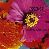 Essence by Lucinda Williams