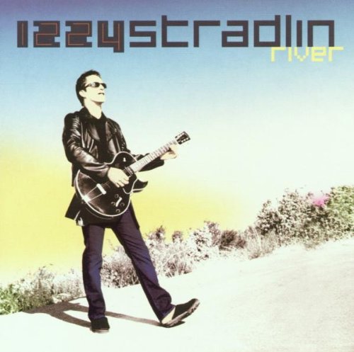 Izzy Stradlin - River - Zortam Music