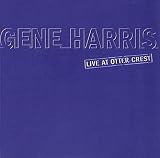 Live at Otter Crest Live by Gene Harris
