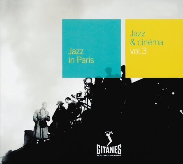 Jazz in Paris: Jazz & Cinéma, Vol. 3