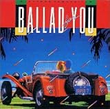 BALLAD FOR YOU
