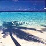 ストレス解消〜海辺にて・・・