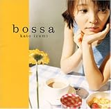 BOSSA