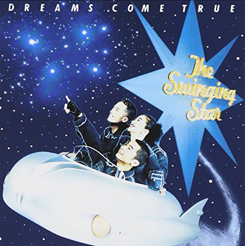 Dreams Come True - The Swinging Star - Zortam Music