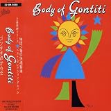 BODY OF GONTITI