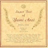�r��R�� Super Best Of Yumi Arai