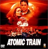 アトミック・トレイン〈完全版〉