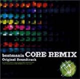 beatmania CORE REMIX Original Soundtrack