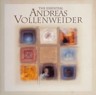 Andreas Vollenweider - The Essential Andreas Vollenweider - Zortam Music
