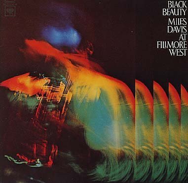 Black Beauty: Miles Davis at Fillmore West