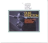 ... and His Mother Called Him Bill Remastered Import by Duke Ellington