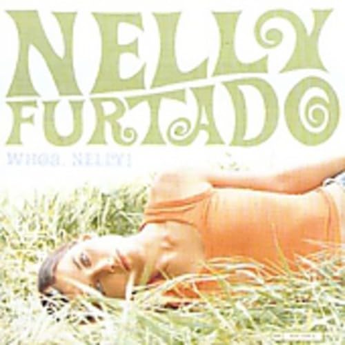Nelly Furtado - Whoa. Nelly! - Zortam Music