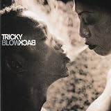 Blowback by Tricky