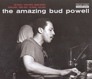 Complete: the Amazing Bud Powell