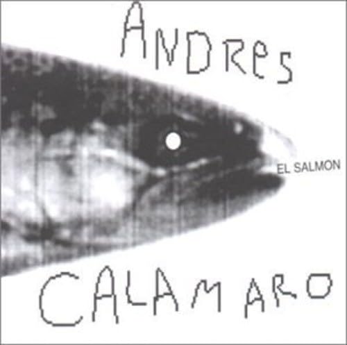 Andrés Calamaro - El Salmón (disc 3) - Zortam Music