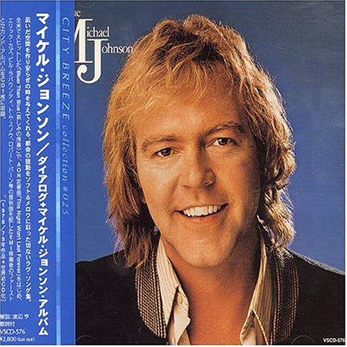 Michael Johnson - Dialogue - Zortam Music