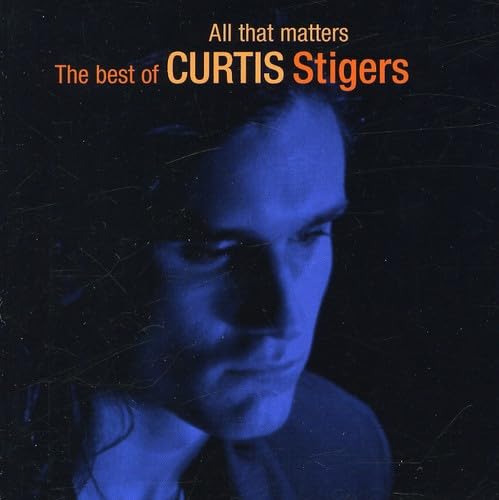 Curtis Stigers - You
