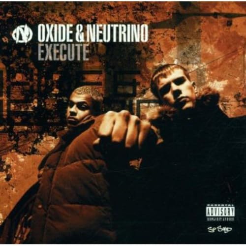 Oxide & Neutrino - Execute - Zortam Music
