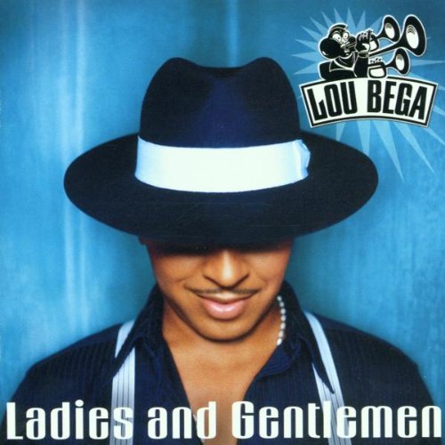 Lou Bega - Lou Bega - Ladies And Gentlem - Zortam Music