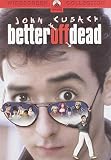 Get Better Off Dead... On Video
