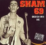 Greatest Hits Live by Sham 69