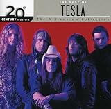 20th Century Masters: The Millennium Collection: The Best of Tesla by Tesla