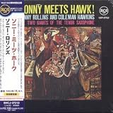 Sonny Meets Hawk Import LIMITED EDITION Remastered by Sonny Rollins
