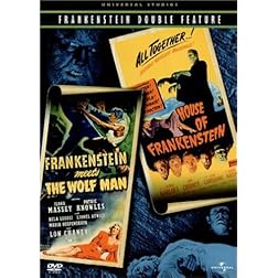Frankenstein Meets the Wolf Man / House of Frankenstein