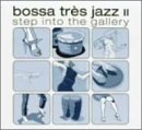 Bossa Tres Jazz 2