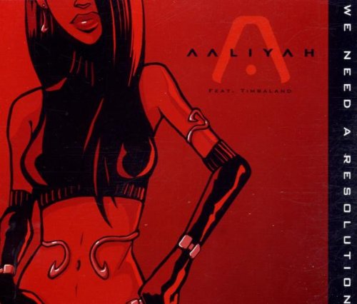 Aaliyah - we need a resolution - Zortam Music