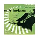 Milt Jackson - The Wizard of the Vibes