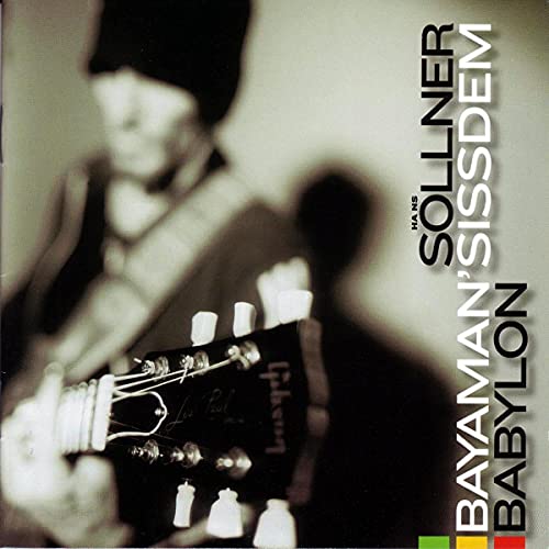 Hans Söllner - Babylon (CD 1) - Zortam Music